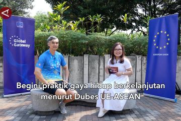 Begini praktik gaya hidup berkelanjutan menurut Dubes UE-ASEAN (Bagian 2)