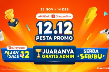 Aplikasi ShopeePay 12.12 Pesta Promo juaranya gratis admin
