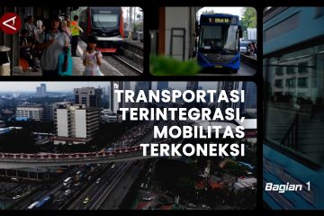 Transportasi terintegrasi, mobilitas terkoneksi (bagian 1)