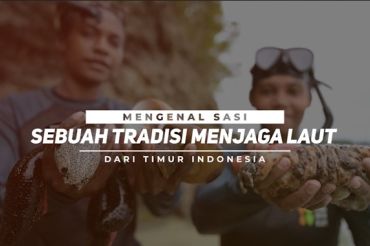 Mengenal Sasi, sebuah tradisi menjaga laut dari timur Indonesia