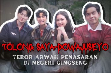 Tolong Saya-Dowajuseyo, teror arwah penasaran di Negeri Gingseng