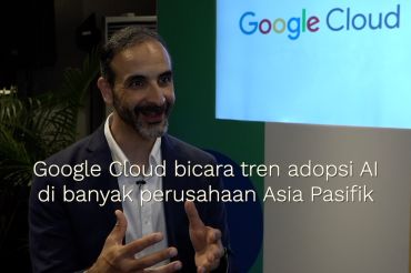 Google Cloud bicara tren adopsi AI di banyak perusahaan Asia Pasifik