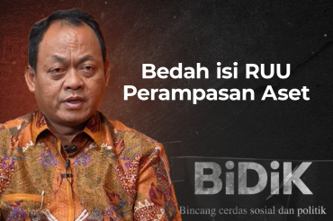 BIDIK - Bedah isi RUU Perampasan Aset (2)