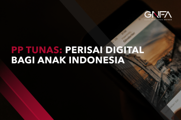 PP Tunas perisai digital bagi anak Indonesia