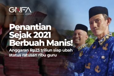 Anggaran Rp23 triliun siap ubah status ratusan ribu guru