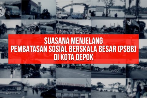 Suasana Depok menjelang PSBB