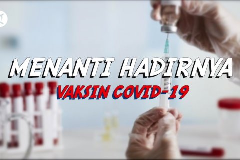 30 Menit Ekstra - Sudah adakah Vaksin COVID-19 siap pakai di dunia? Ini kata Prof. Amin