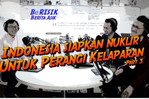 Indonesia siapkan nuklir untuk perangi kelaparan part III (Habis)