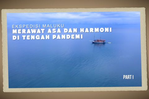 Merawat asa dan harmoni di tengah pandemi (EPISODE 1)