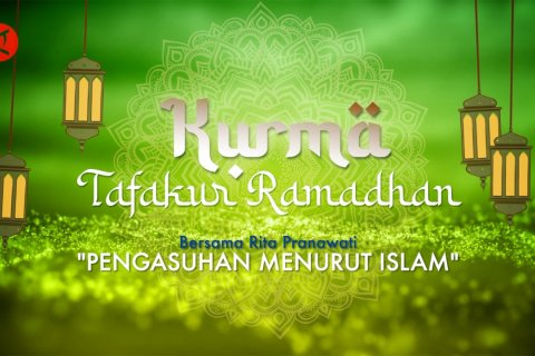 Kurma - Pengasuhan menurut Islam