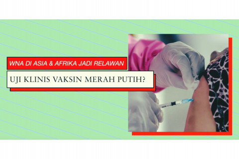 30 Menit Ekstra - Yang terbaru dari Vaksin Merah Putih (2)