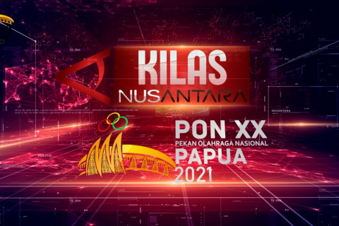 Kilas NusAntara Edisi PON XX