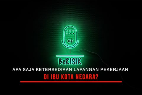 BeRISIK - Proyeksi serapan pekerja dan kabar JHT (bag 1)