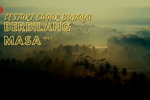 Mata Indonesia - Lestari Cagar Budaya Berbilang Masa (Eps.1)