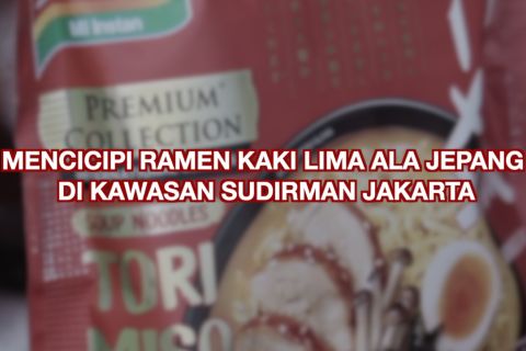 Mencicipi ramen kaki lima ala Jepang di kawasan Sudirman Jakarta