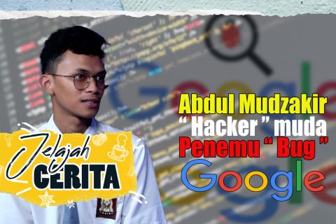 Abdul Mudzakir, "hacker" muda penemu "bug" Google (Bag 1)