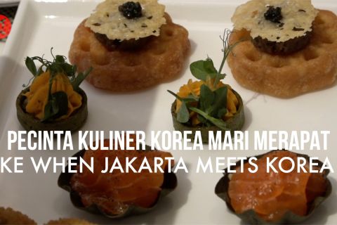 Pecinta kuliner Korea mari merapat ke When Jakarta Meets Korea