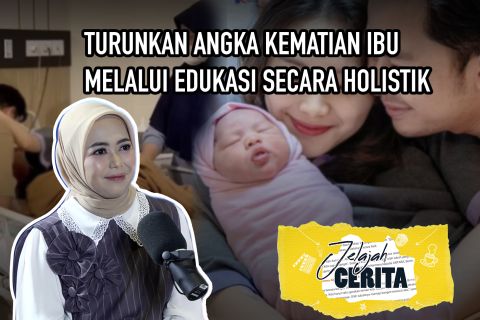 Turunkan angka kematian ibu melalui edukasi secara holistik (1)