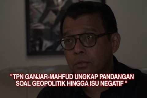 TPN Ganjar-Mahfud ungkap pandangan soal geopolitik hingga isu negatif