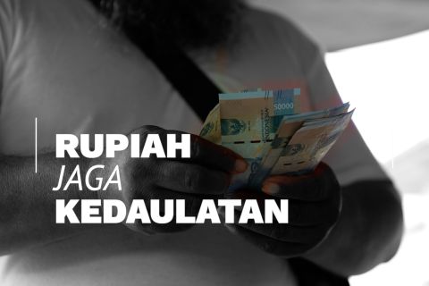 Rupiah Jaga Kedaulatan (2)