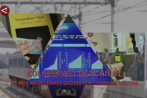 Kolaborasi dengan BI, PT MRT akselerasi ekosistem layanan digital