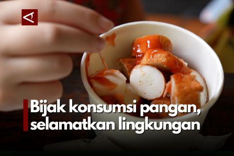 Bijak konsumsi pangan, selamatkan lingkungan bagian 2