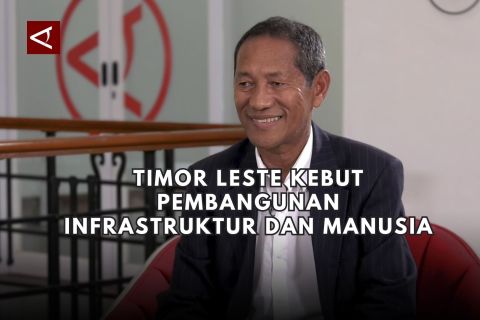 Timor Leste kebut pembangunan infrastruktur dan manusia (bagian 3)