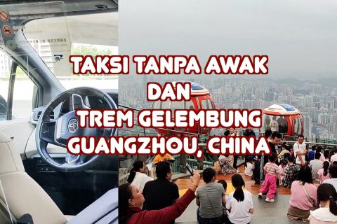 Menjajal taksi tanpa awak dan trem gelembung di Guangzhou, China