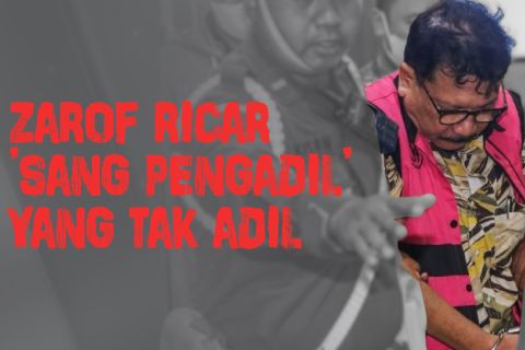 Zarof Ricar 'Sang Pengadil' yang tak adil