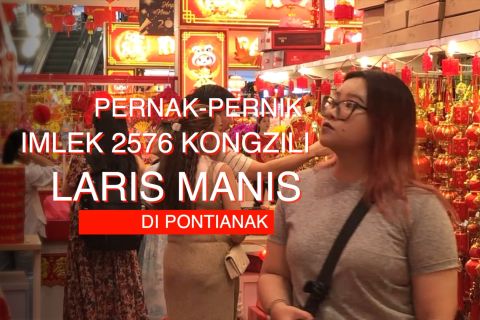 Pernak-pernik Imlek 2576 Kongzili laris manis di Pontianak