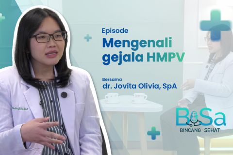 Bincang Sehat: Waspadai bahaya HMPV pada anak