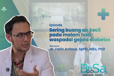 Bincang Sehat: Sering buang air kecil pada malam hari, waspadai gejala diabetes