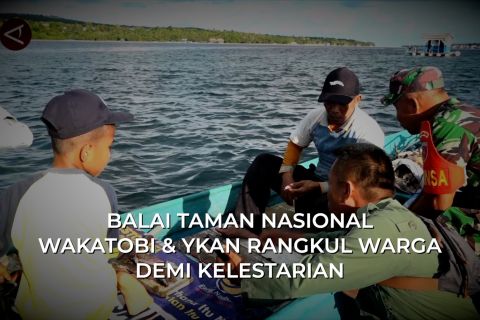 Balai Taman Nasional Wakatobi & YKAN rangkul warga demi kelestarian