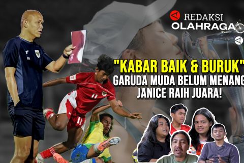 Redaksi Olahraga: Super League & lawan berat menanti