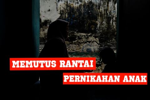 Memutus rantai pernikahan anak (bagian 3)