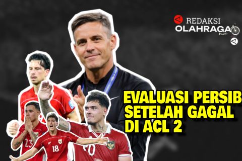 Redaksi Olahraga : Evaluasi Persib setelah gagal di ACL2