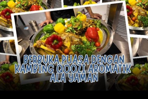 Berbuka puasa dengan kambing qoozi aromatik ala Yaman