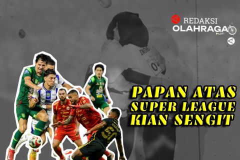 Redaksi Olahraga: Persaingan Papan Atas Liga 1 Kian Sengit