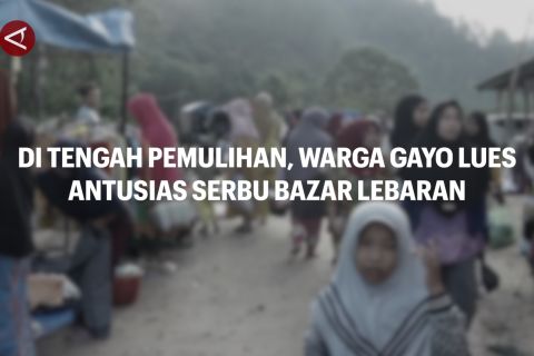 Di tengah pemulihan, Warga Gayo Lues antusias serbu bazar Lebaran