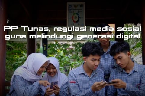 PP Tunas, regulasi media sosial guna melindungi generasi digital