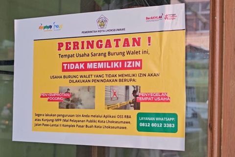 Pemko Lhokseumawe beri peringatan terakhir 27 usaha walet ilegal