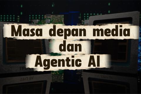 Era baru industri media dan hiburan dengan Agentic AI