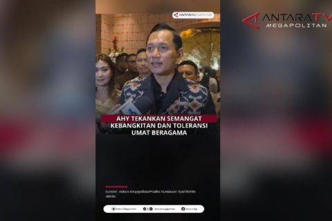 AHY tekankan semangat kebangkitan dan toleransi umat beragama