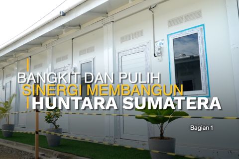 Bangkit dan pulih, sinergi membangun huntara Sumatera (bagian 1)