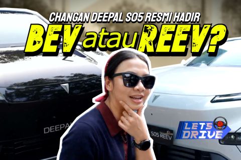 Let's Drive: Mengenal Changan Deepal S05 BEV dan REEV