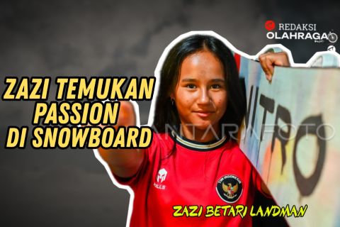 Redaksi Olahraga : Zazi Temukan Passion di Snowboard