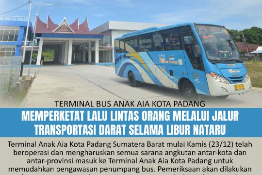 Terminal bus Anak Aia Kota Padang  Memperketat Lalu Lintas Orang Melalui  Jalur Transportasi Darat Selama Libur Nataru