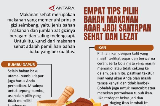 Empat Tips pilih bahan makanan agar jadi santapan sehat dan lezat