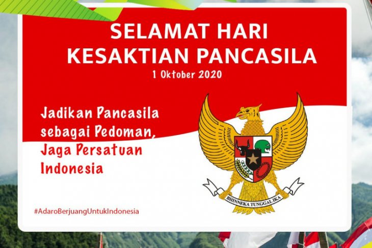 Hari Kesaktian Pancasila Momentum meningkatkan semangat kebangsaan