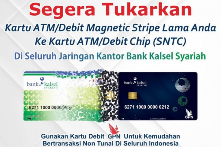 Nasabah Bank Kalsel Syariah diminta gunakan kartu ATM/Debit Chip